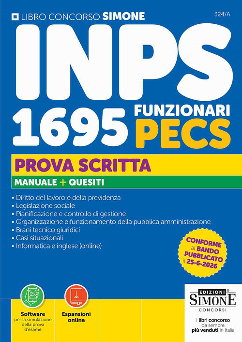 Concorso INPS 1695 funzionari PECS. Prova scritta. Manuale + Quesiti