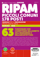 Concorso RIPAM piccoli comuni. 178 posti 63 Funzionari con competenze nell'ambito dell'ingegneria e dell'architettura. Manuale per la preparazione. Prova scritta unica