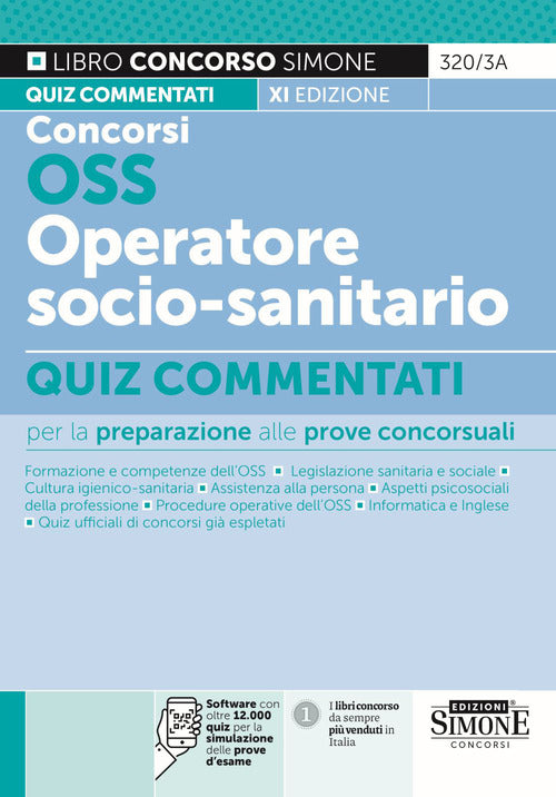 Concorsi OSS e OSSS operatore socio-sanitario. Quiz commentati