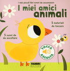 Cover of miei amici animali. I miei piccoli libri sonori da accarezzare