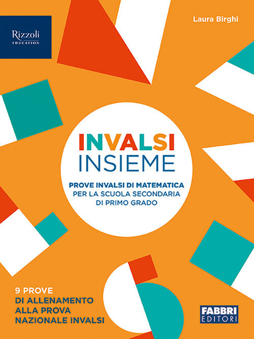 Cover of INVALSI insieme. Prove INVALSI di matematica. Per la Scuola media