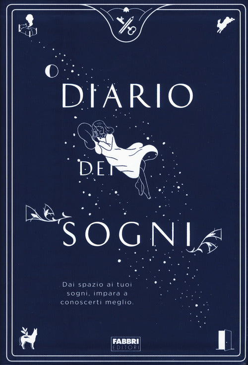 Cover of Diario dei sogni. Dai spazio ai tuoi sogni, impara a conoscerti meglio