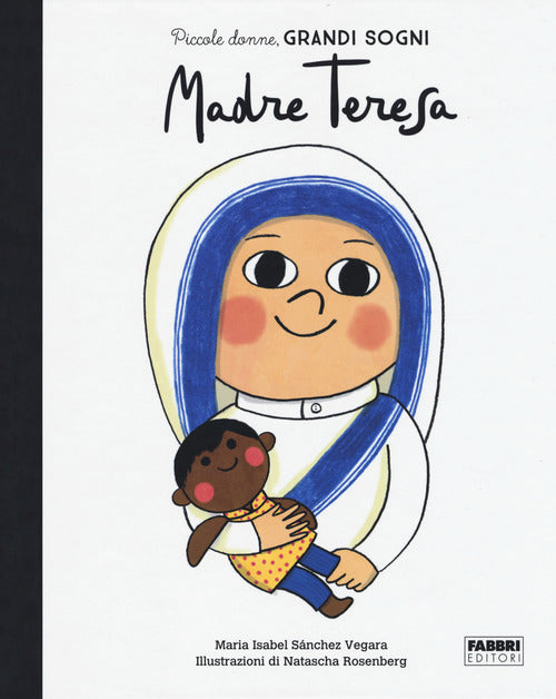 Cover of Madre Teresa. Piccole donne, grandi sogni