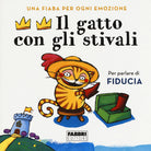 Cover of gatto con gli stivali. Una fiaba per ogni emozione