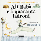 Cover of Alì Babà e i quaranta ladroni. Una fiaba per ogni emozione