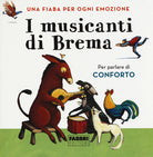 Cover of musicanti di Brema. Una fiaba per ogni emozione