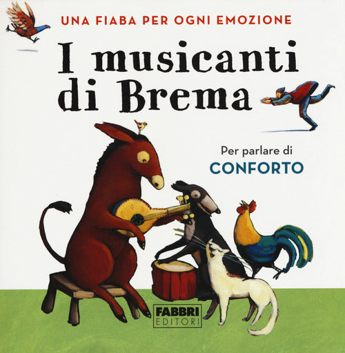 Cover of musicanti di Brema. Una fiaba per ogni emozione