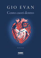 Cover of Cento cuori dentro