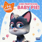 Cover of Che pasticcio, Baby Pie! 44 gatti
