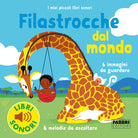 Cover of Filastrocche dal mondo. I miei piccoli libri sonori