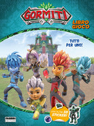 Cover of Gormiti. Tutti per uno! Libro gioco. Con adesivi