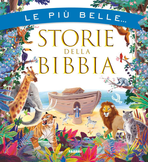Cover of più belle storie della Bibbia