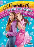 Cover of mia vita segreta. Una storia a fumetti