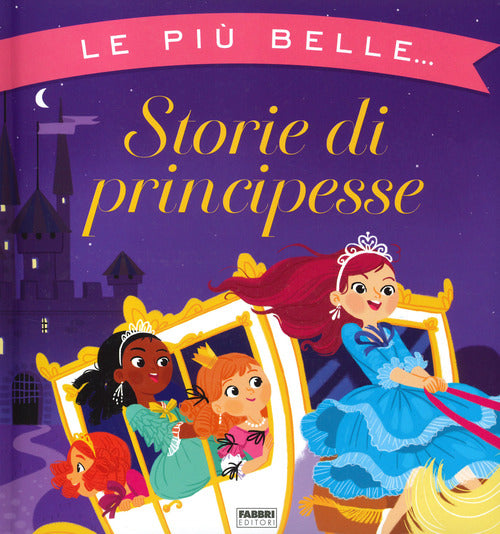 Cover of più belle storie di principesse