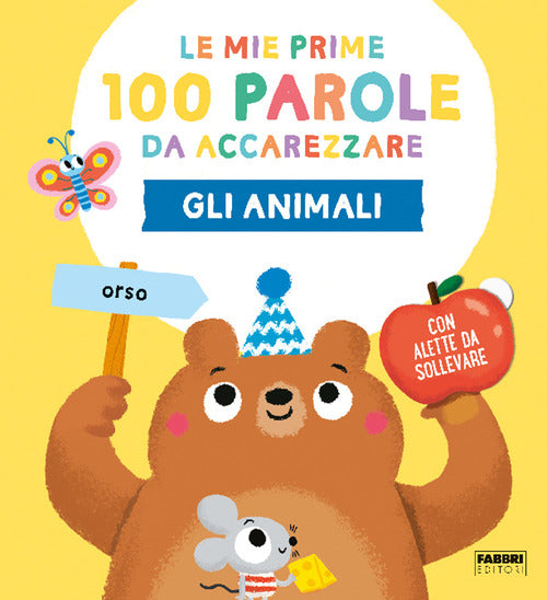 Cover of animali. Le mie prime 100 parole da accarezzare