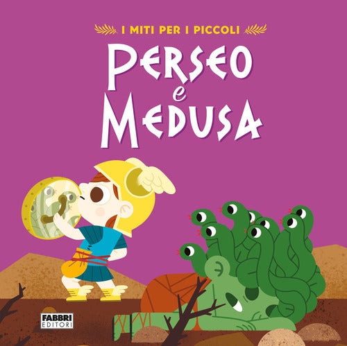 Cover of Perseo e Medusa. I miti per i piccoli