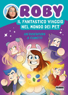 Cover of fantastico viaggio nel mondo dei Pet. Un'avventura a fumetti