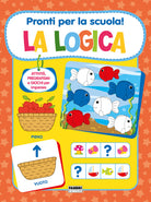 Cover of Pronti per la scuola! La logica
