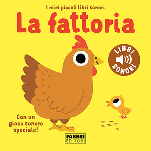 Cover of fattoria. I miei piccoli libri sonori