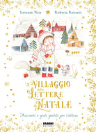 Cover of villaggio delle lettere di Natale. Racconti e gesti gentili per l'attesa