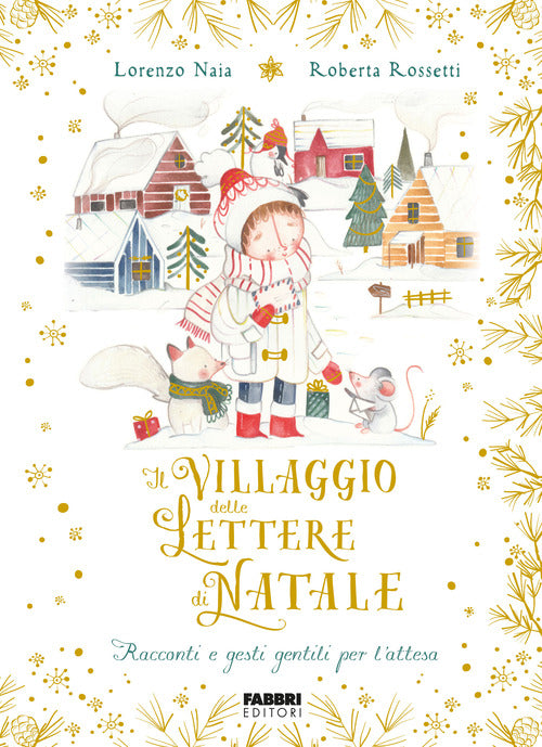 Cover of villaggio delle lettere di Natale. Racconti e gesti gentili per l'attesa