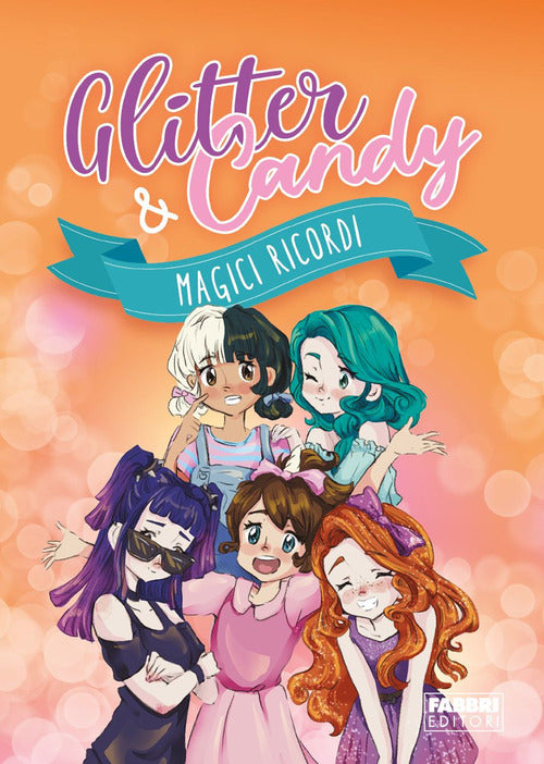 Cover of Magici ricordi. Glitter & Candy