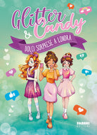 Cover of Dolci sorprese a Londra. Glitter & Candy