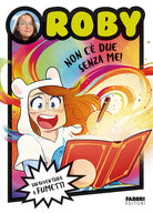 Non c' due senza me!