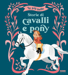 Cover of più belle storie di cavalli e pony