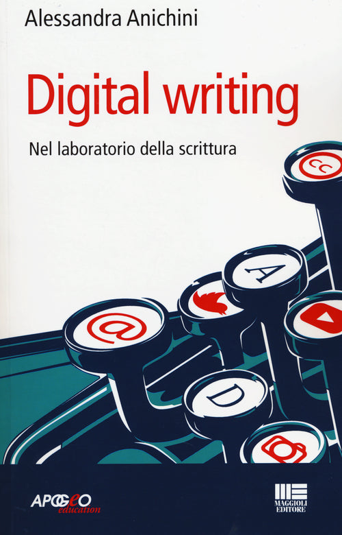 Cover of Digital writing. Nel laboratorio di scrittura
