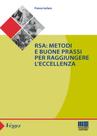 Cover of RSA. Metodi e buone prassi per raggiungere l'eccellenza