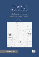 Cover of Progettare la smart city. Dalla ricerca teorica alla dimensione pratica