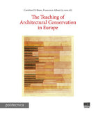Cover of teaching of architectural conservation in Europe