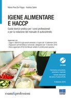 Cover of Igiene alimentare e HACCP. Guida teorico-pratica per i corsi professionali e per la redazione del manuale di autocontrollo