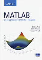 Cover of Matlab per le applicazioni economiche e finanziarie