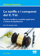 Cover of tariffe e i compensi del C.T.U.