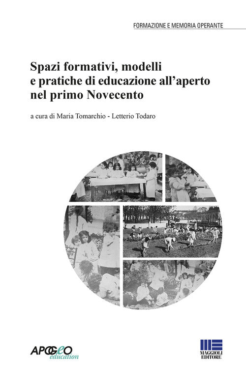 Cover of Spazi formativi, modelli e pratiche di educazione all'aperto nel primo Novecento