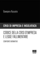 Cover of Codice della crisi d'impresa e legge fallimentare. Confronto normativo