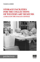 Cover of Storage facilities for the collections of western art museums. A focus on the Italian context