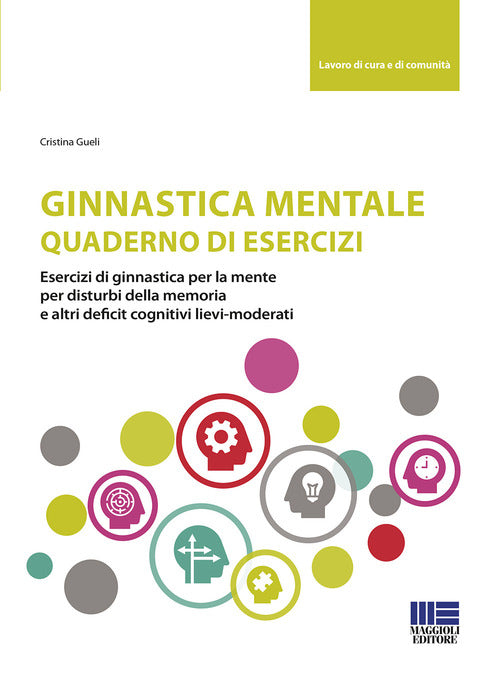 Cover of Ginnastica mentale. Quaderno di esercizi
