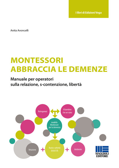 Cover of Montessori abbraccia le demenze