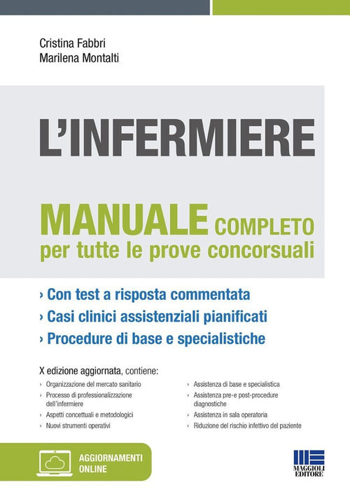 Cover of infermiere. Manuale teorico-pratico per i concorsi e la formazione professionale