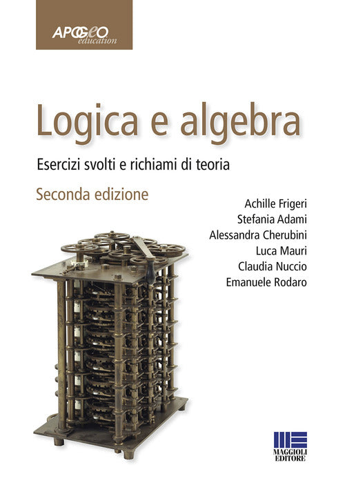 Cover of Logica e algebra. Esercizi svolti e richiami di teoria