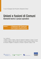 Cover of Unioni e fusioni di comuni elementi teorici e prassi operative