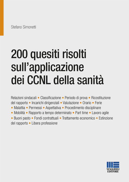 Cover of 200 quesiti risolti sull’applicazione dei CCNL della sanità