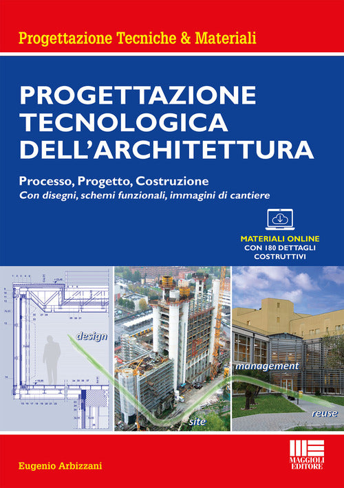 Cover of Progettazione tecnologica dell'architettura. Processo, progetto, costruzione