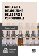 Cover of Guida alla ripartizione delle spese condominiali