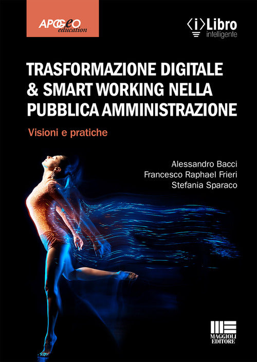 Cover of Trasformazione digitale & smart working nella pubblica amministrazione. Visioni e pratiche