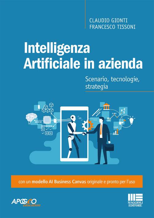 Cover of Intelligenza artificiale in azienda. Scenario, tecnologie, strategia