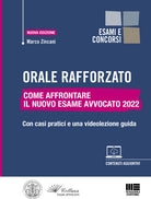 Cover of Orale rafforzato. Come affrontare il nuovo esame avvocato 2022. Con casi pratici e una videolezione guida